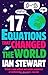 Seventeen Equations that Changed the World