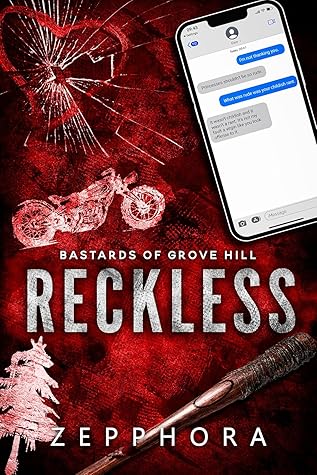 Reckless (Bastards of Grove Hill #1)