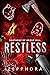 Restless (Bastards of Grove Hill #3)