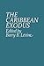 Caribbean Exodus, The