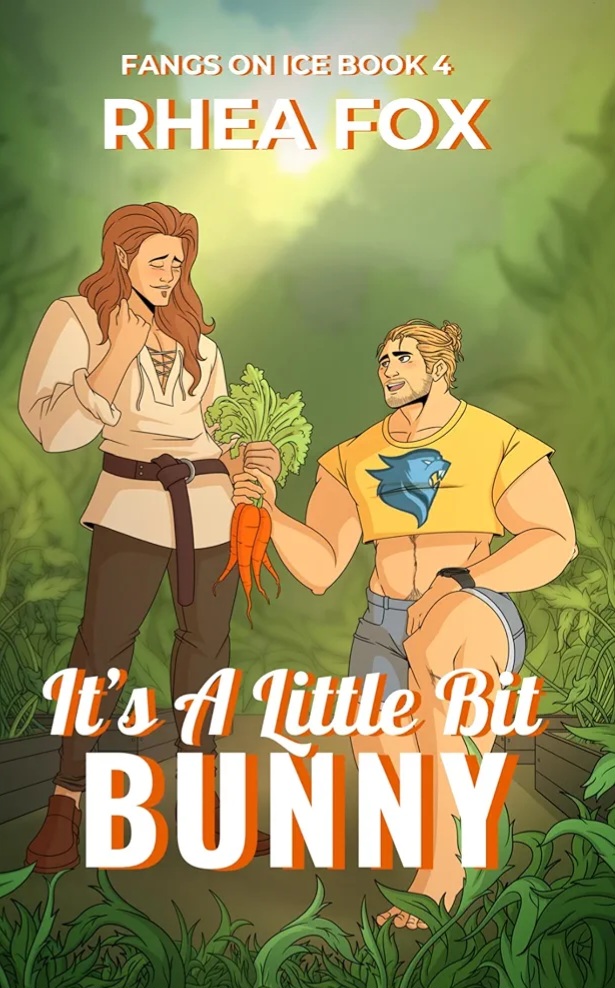 It's A Little Bit Bunny (Fangs on Ice #4)
