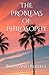 THE PROBLEMS OF PHILOSOPHY: Exploring Knowledge, Reality, and Philosophy with Bertrand Russell