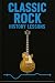 Classic Rock History Lessons by Craig Batson
