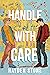 Handle with Care (The London Arts Club, #1)