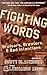 Fighting Words: Bruisers, B...