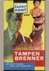 Tampen brenner by Larry Kent