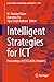 Intelligent Strategies for ICT: Proceedings of ICTCS 2024, Volume 6 (Lecture Notes in Networks and Systems Book 1321)