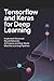 TensorFlow and Keras for Deep Learning: Implement advanced neural networks AI projects and real-world machine learning pipelines