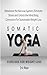 Somatic Yoga Exercises for Weight Loss by Eric Meier