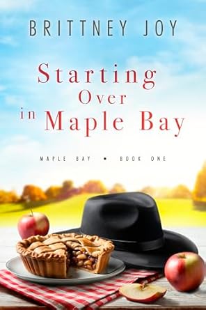 Starting Over in Maple Bay (Maple Bay, #1)