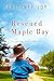 Rescued in Maple Bay (Maple...