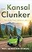The Kansal Clunker by Neil Kansal