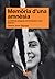Memòria d'una amnèsia. La història amagada del franquisme a l... by Antoni Janer Torrens