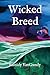 Wicked Breed