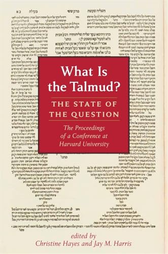 What Is the Talmud?: The State of the Question (Jewish Law and Culture Series)