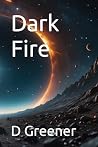 Dark Fire