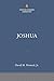 Joshua: The Christian Standard Commentary