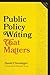 Public Policy Writing That ...