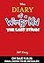 The Last Straw (Special Disney+ Cover Edition) (Diary of a Wimpy Kid #3)