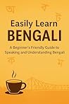 Easily Learn Bengali Easily Learn Bengali