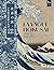 La vague Hokusai 1760-1849: Chefs-d'oeuvre du Hokusai-kan Museum d'Obuse