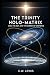 The Trinity Holo-Matrix: Go...