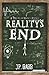 Reality's End