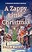 A Zappy Little Christmas (A Hometown Hardware Mystery)