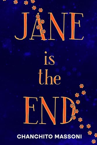 Jane is the End (Paperback)
