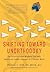 Shifting Toward Unorthodoxy by Michael S Hein