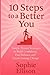 10 Steps to a Better You by Sophie Ellison