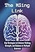 The MSing Link: Key Strategies to Enhance Walking, Strength, and Balance in Multiple Sclerosis