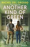 Another Kind of Green by Rachel Del Grosso