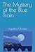 The Mystery of the Blue Train