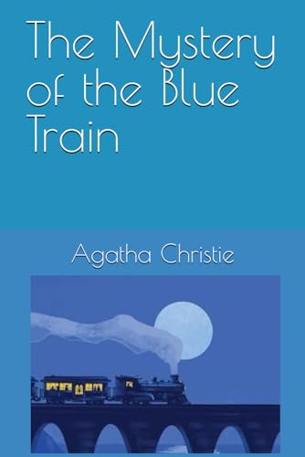 The Mystery of the Blue Train