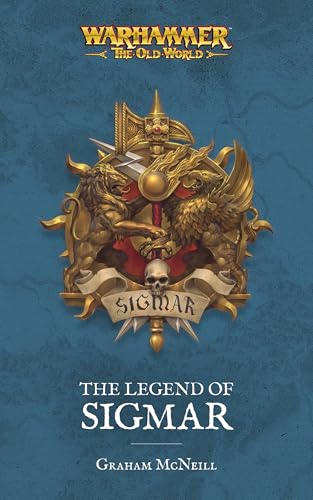 The Legend of Sigmar (Warhammer: The Old World)