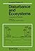 Disturbance and Ecosystems by H. A. Mooney
