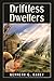 Driftless Dwellers
