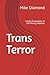 Trans Terror: A Cop’s Evalu...