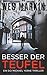 Besser der Teufel: Ein DCI Michael Yorke Thriller, Buch 7 (German Edition)