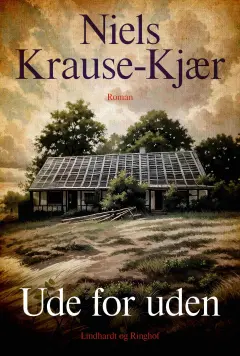 Ude for uden (Hardcover)