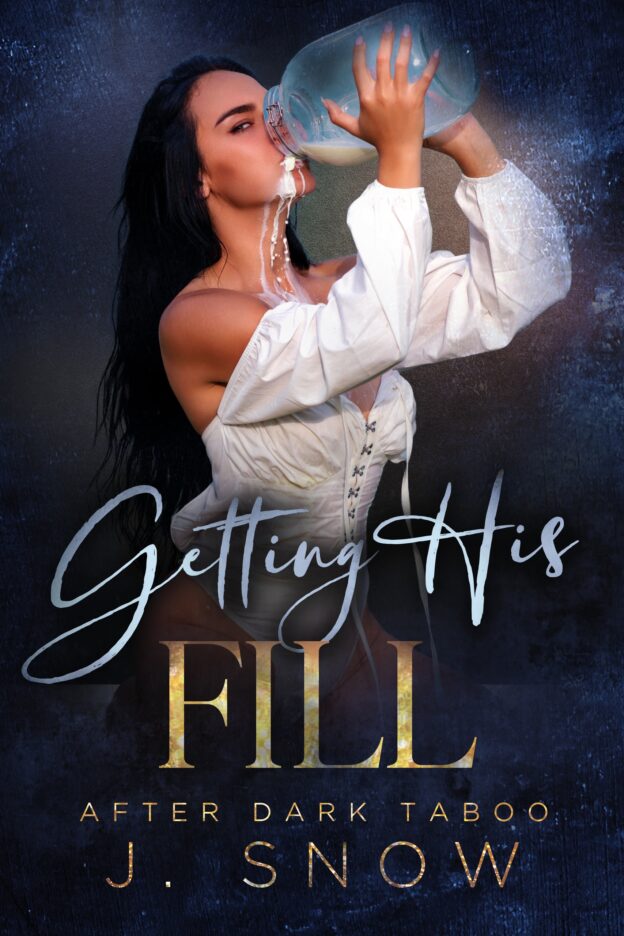 Getting His Fill (ebook)