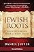 Jewish Roots: Understanding...