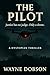 The Pilot by Wayne Dobson