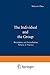 The Individual and the Group: Boundaries and Interrelations Volume 2: Practice