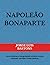 NAPOLEÃO BONAPARTE: Nova co...