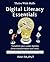 Digital Literacy Essentials...