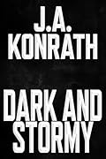 Dark and Stormy