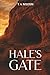 Hale’s Gate