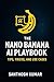 The Nano Banana AI Playbook...